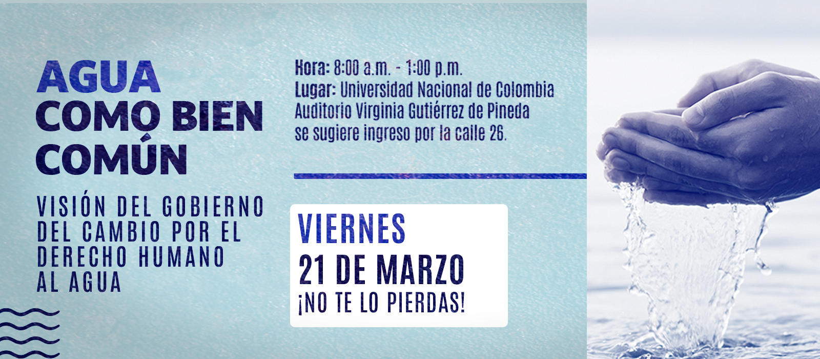 PIEZA GRÁFICA EVENTO AGUA POR COMO COMÚN