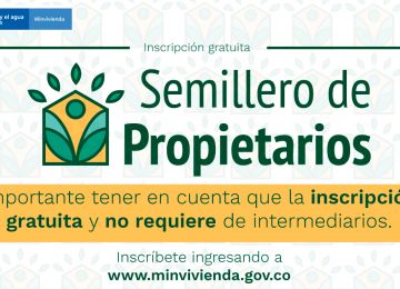 No se deje enganar la inscripcion al programa Semillero de Propietarios no tiene costo