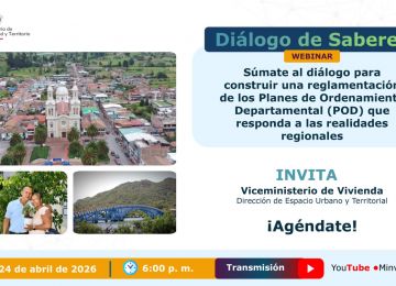 PIEZA GRAFICA PROMOCIONAL WEBINAR DIALOGO DE SABERES PLANES DE ORDENAMIENTO TERRITORIAL 