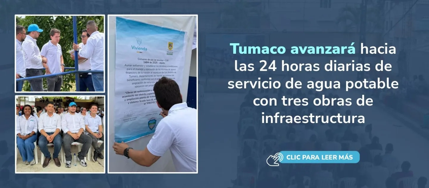 PIEZA GRAFICA COMUNICADO TUMACO AVANZARA A 24 HORAS DE SERVICIO DE AGUA POTABLE