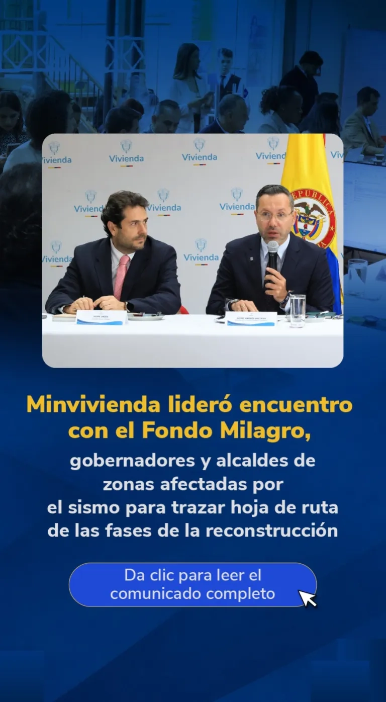 PIEZA GRAFICA COMUNICADO MINVIVIENDA LIDERO ENCUENTRO CON EL FONDO MILAGRO