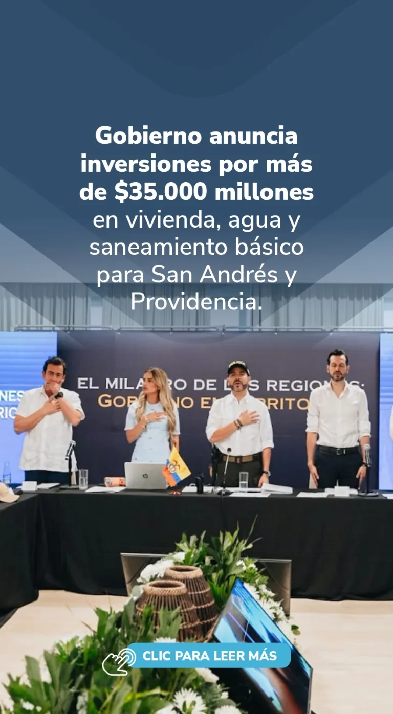 BANNER COMUNICADO GOBIERNO ANUNCIA INVERSIONES DE MAS 35 MILLONES PARA SAN ANDRES Y PROVIDENCIA