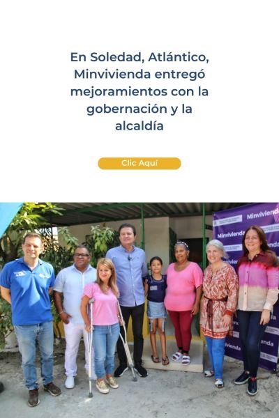 En Soledad, Atlántico, 327 familias se están beneficiando con el programa Cambia Mi Casa, con el cual se mejoran las viviendas. Fotos: Sharon Durán (MVCT).