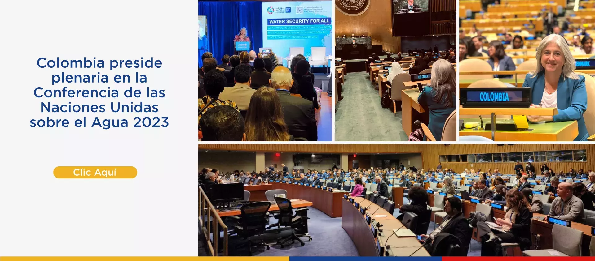 Colombia preside plenaria en la Conferencia de las Naciones Unidas sobre el Agua 2023