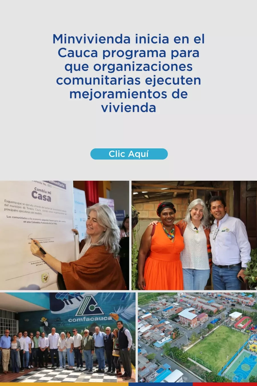 Minvivienda inicia en el Cauca programa para que organizaciones comunitarias ejecuten mejoramientos de vivienda