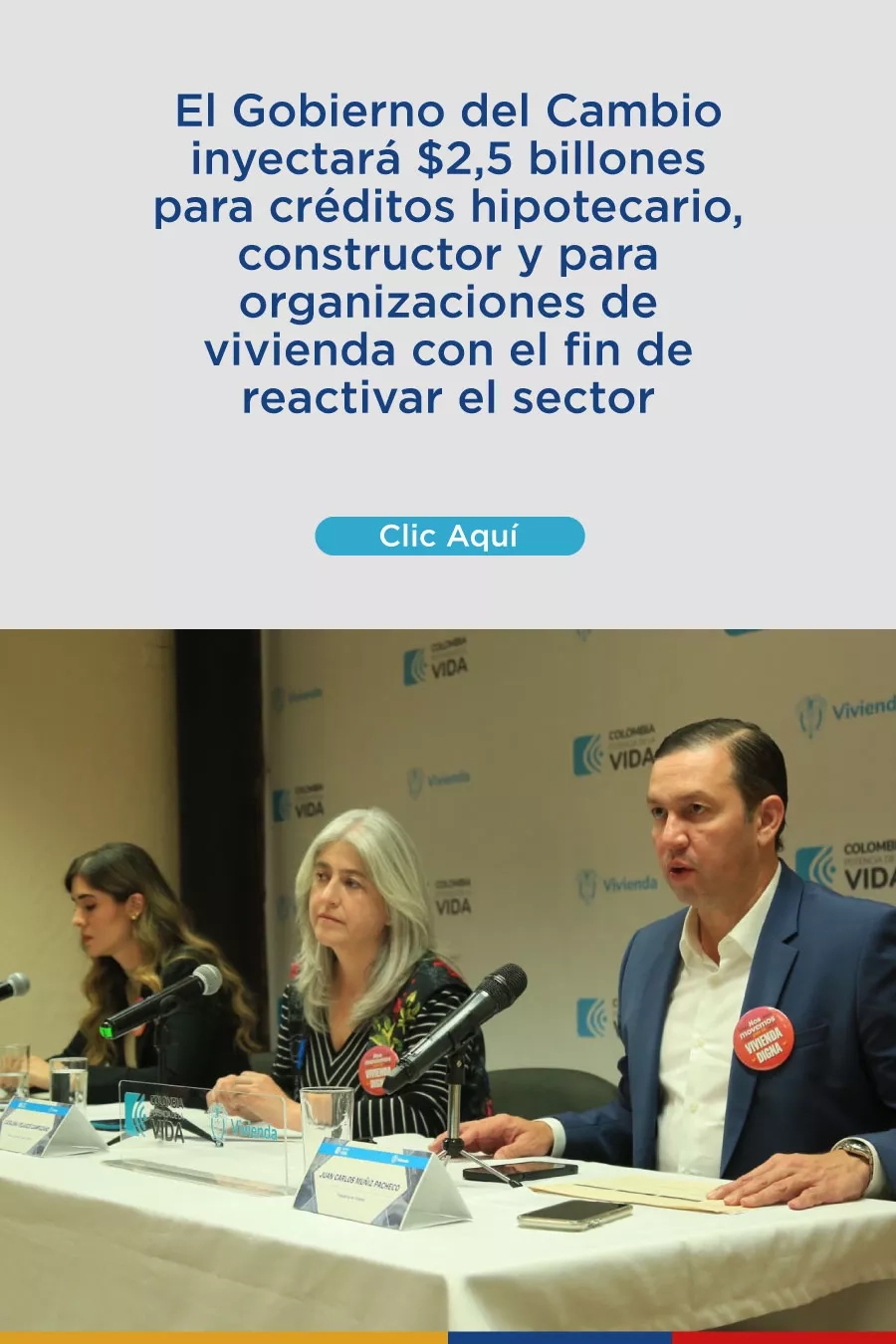 El Gobierno del Cambio inyectará $2,5 billones para créditos hipotecario, constructor y para organizaciones de vivienda con el fin de reactivar el sector