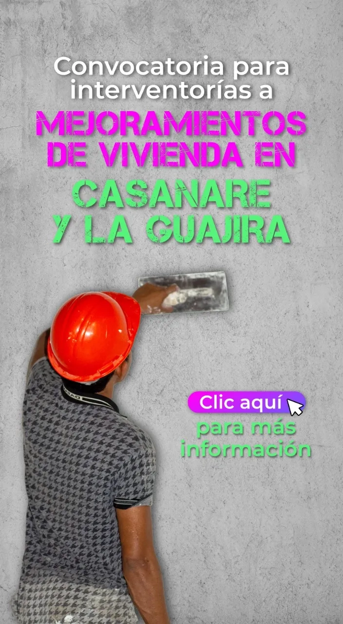 PIEZA GRAFICA CONVOCATORIA INTERVENTORIAS MEJORAMIENTOS EN CASANARE Y LA GUAJIRA
