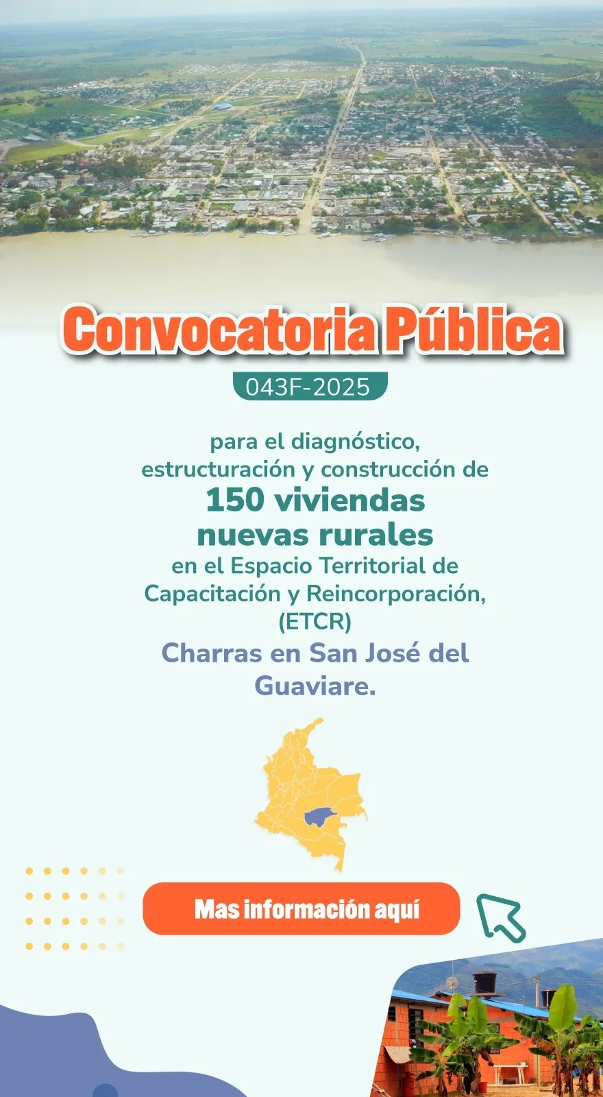 PIEZA GRAFICA CONVOCATORIA 043F-2025 VIVIENDA RURAL SAN JOSE DEL GUAVIARE