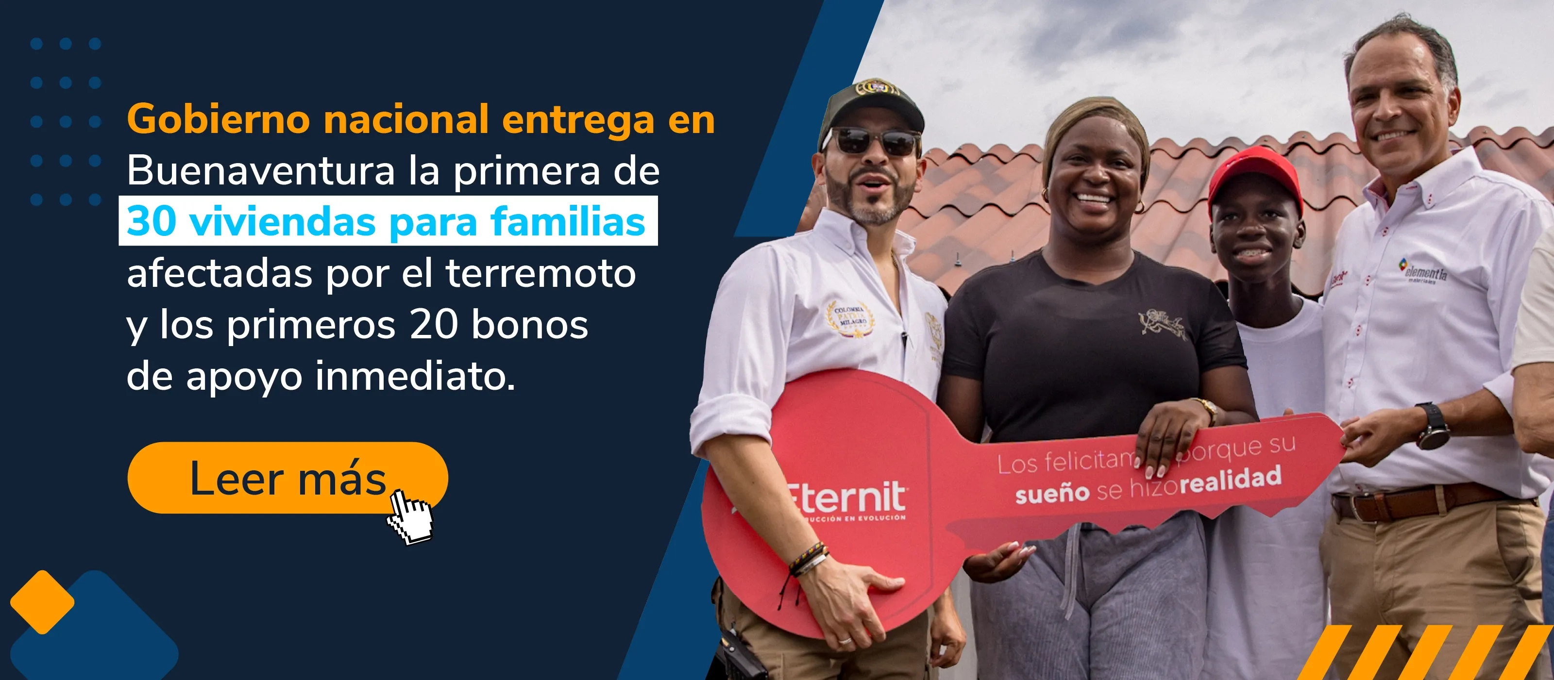 PIEZA GRAFICA COMUNICADO GOBIERNO ENTREGA EN BUENAVENTURA LA PRIMERA DE 30 CASAS PARA FAMILIAS AFECTADAS POR EL TERREMOTO
