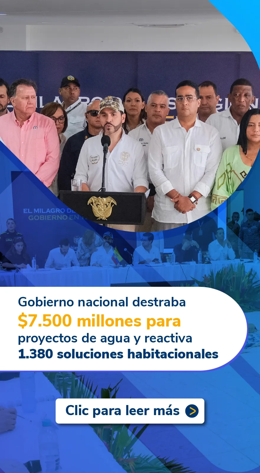 PIEZA GRAFICA COMUNICADO GOBIERNO NACIONAL DESTRABA INVERSION DE PROYECTOS DE AGUA EN LA GUAJIRA